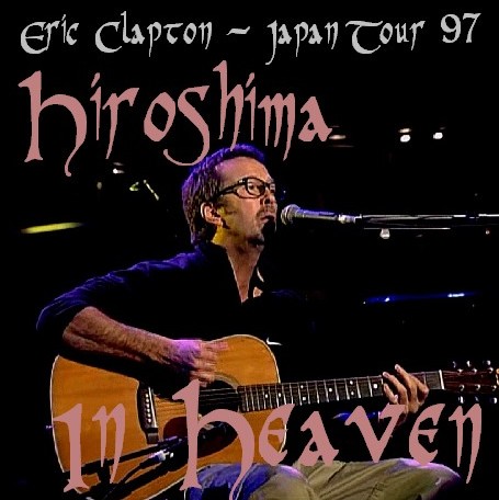 Eric Clapton エリッククラプトン 90s JAPAN TOUR 97 Eric Clapton