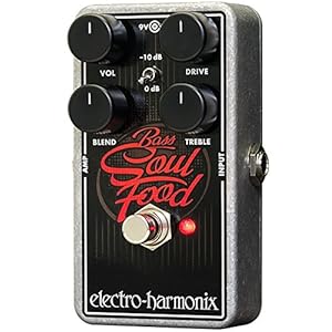 Electro Harmonix Bass Soul Food - Soul Foodをベース用にアレンジ