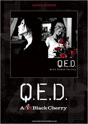 Q.E.D.バンドスコア : Acid Black Cherry | HMV&BOOKS online