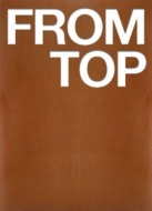 1st PICTORIAL RECORDS [FROM TOP] 【初回生産限定盤】 (DVD+400P写真