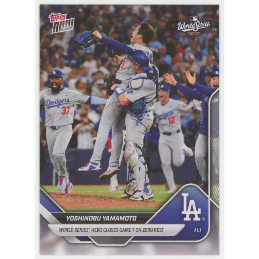 山本由伸 2025 Topps Now World Series Hero Closes Game7 on Zero