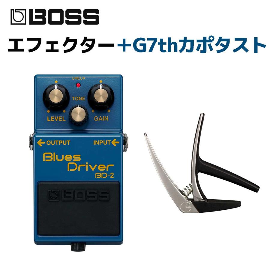 BOSS（ボス） BD-2 Blues Driver + G7th カポタストセット ブルース