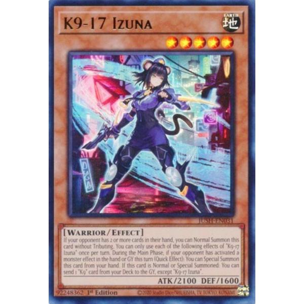 遊戯王 JUSH-EN031 K9−17号 イヅナ (英語版 1st Edition ウルトラ