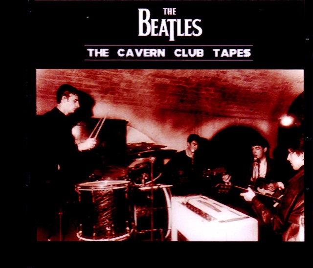 Beatles ビートルズ/Cavern Club Tapes 1962 Compilation