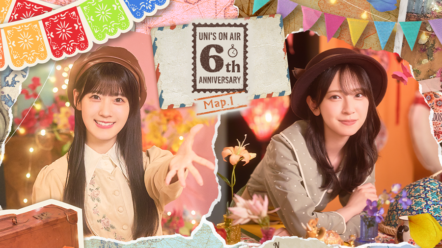 UNI'S ON AIR 6th ANNIVERSARY Map.1】 6周年を記念した限定撮影は