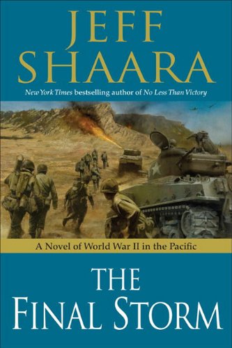 The Final Storm - Jeff Shaara: 9780345526434 - AbeBooks