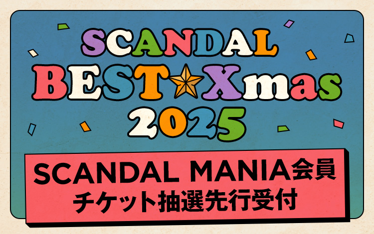 SCANDAL OFFICIAL FANCLUB SCANDAL MANIA